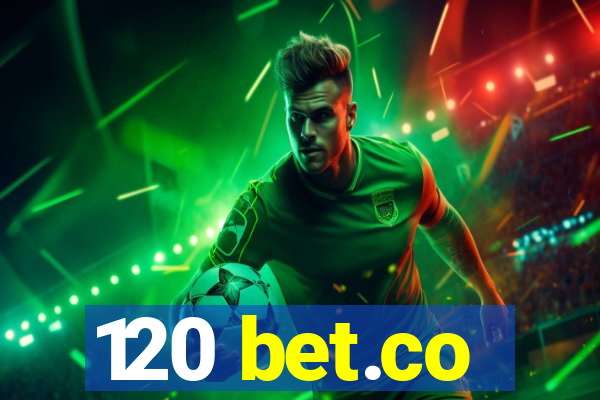 120 bet.co